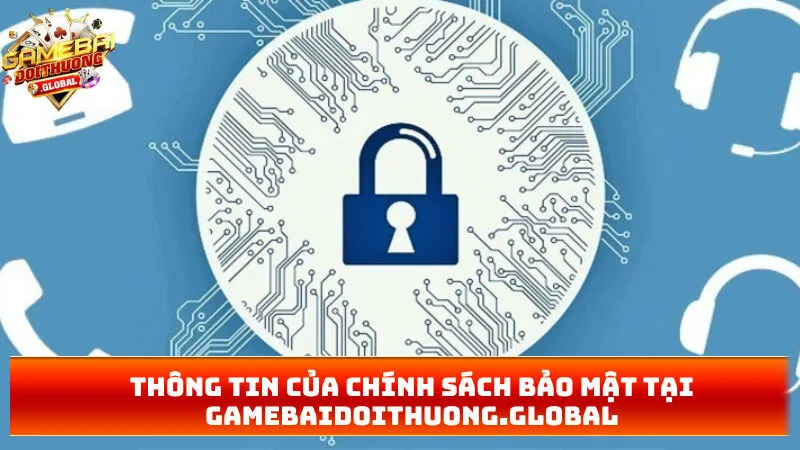 Thông tin của chính sách bảo mật tại bancauinax.com